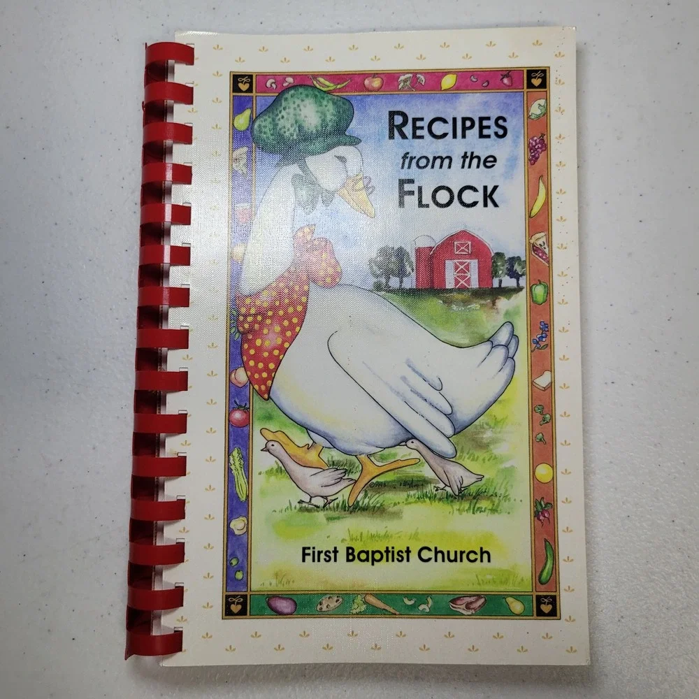Recipes from the Flock First Baptist Church Sault Ste Marie MI Cookbook 2006